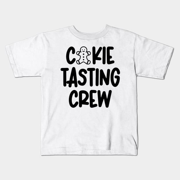 Cookie Tasting Crew Kids T-Shirt by colorsplash